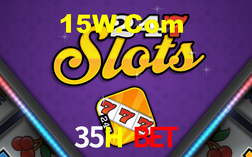 35H Bet,35H.Com